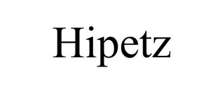 HIPETZ
