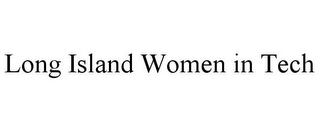 LONG ISLAND WOMEN IN TECH