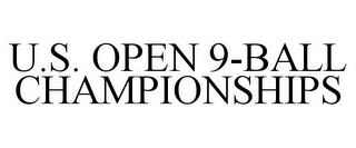 U.S. OPEN 9-BALL CHAMPIONSHIPS