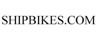 SHIPBIKES.COM