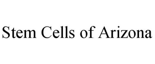 STEM CELLS OF ARIZONA