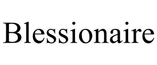 BLESSIONAIRE