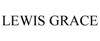 LEWIS GRACE