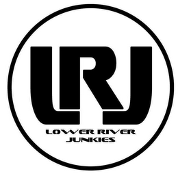 LRJ LOWER RIVER JUNKIES