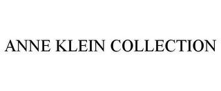 ANNE KLEIN COLLECTION