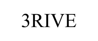 3RIVE