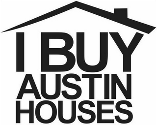 I BUY AUSTIN HOUSES