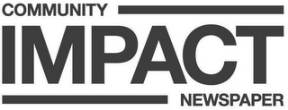 COMMUNITY IMPACT NEWSPAPER