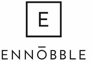 E ENNOBBLE