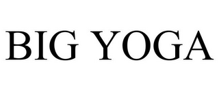 BIG YOGA