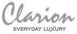 CLARION EVERYDAY LUXURY