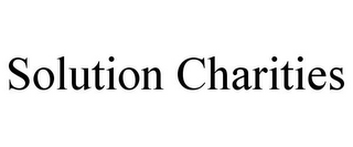 SOLUTION CHARITIES