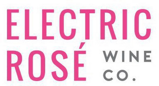 ELECTRIC ROSÉ WINE CO.