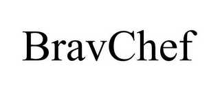 BRAVCHEF