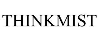 THINKMIST