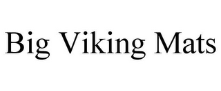 BIG VIKING MATS