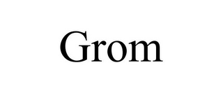 GROM