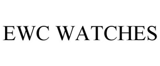 EWC WATCHES