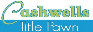 CASHWELLS TITLE PAWN