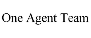 ONE AGENT TEAM