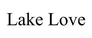 LAKE LOVE