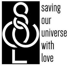 SOUL SAVING OUR UNIVERSE WITH LOVE