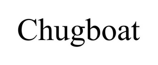 CHUGBOAT