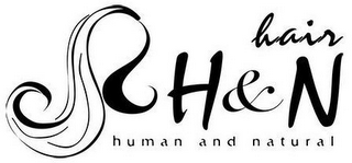 HAIR H&N HUMAN AND NATURAL