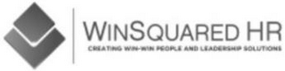 WINSQUARED HR CREATING WIN-WIN PEOPLE AND LEADERSHIP SOLUTIONS