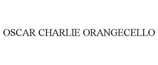 OSCAR CHARLIE ORANGECELLO