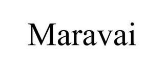 MARAVAI