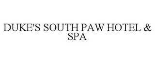 DUKE'S SOUTH PAW HOTEL & SPA