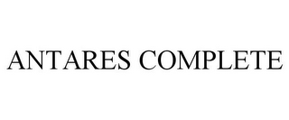 ANTARES COMPLETE