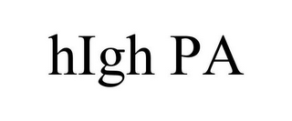 HIGH PA
