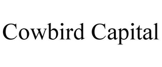 COWBIRD CAPITAL