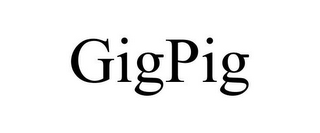 GIGPIG