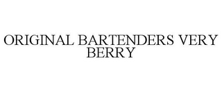 ORIGINAL BARTENDERS VERY BERRY