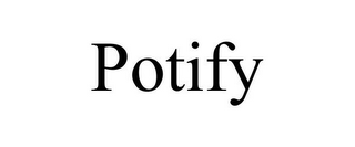 POTIFY