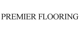 PREMIER FLOORING