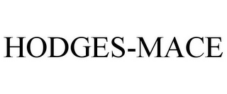 HODGES-MACE