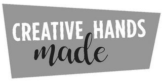 CREATIVE HANDS MADE