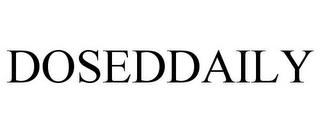 DOSEDDAILY