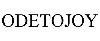 ODETOJOY