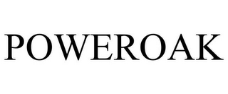 POWEROAK