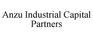 ANZU INDUSTRIAL CAPITAL PARTNERS