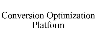 CONVERSION OPTIMIZATION PLATFORM