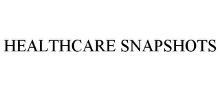 HEALTHCARE SNAPSHOTS