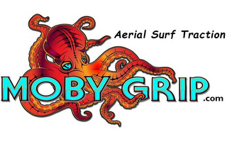 MOBY GRIP.COM AERIAL SURF TRACTION