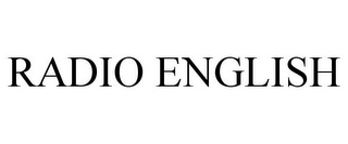 RADIO ENGLISH