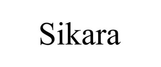 SIKARA